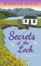 [Loch Lannick 05] • Secrets at the Loch (Loch Lannick Book 5)